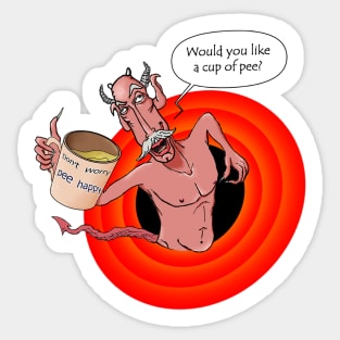 Funny & crazy demon offering "a cup of pee" Sticker